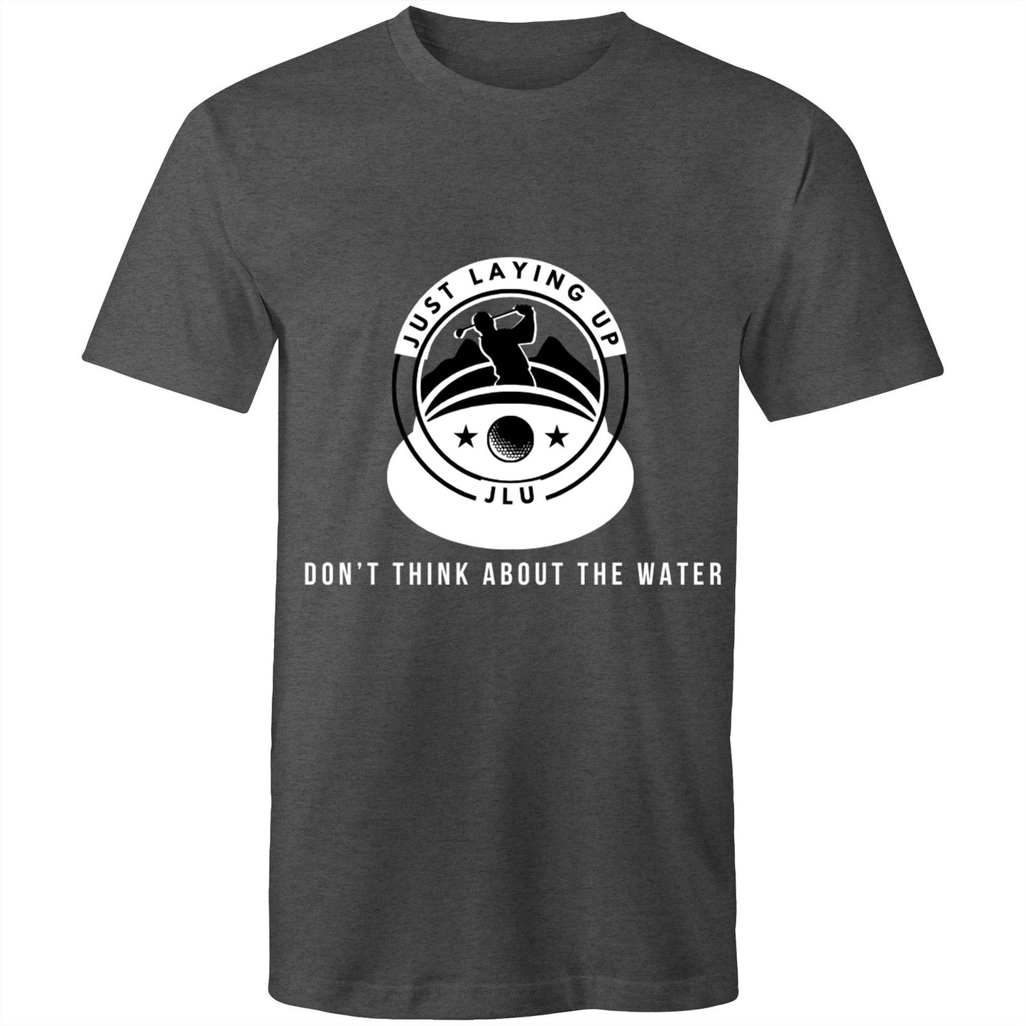 Don't Think About the Water - AS Colour Staple - Mens T-Shirt