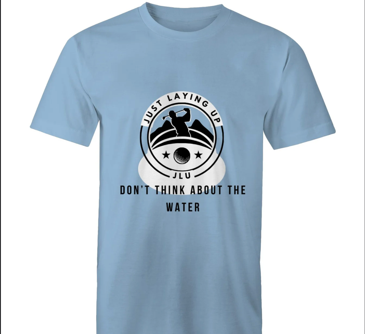 Don't Think About the Water - AS Colour Staple - Mens T-Shirt